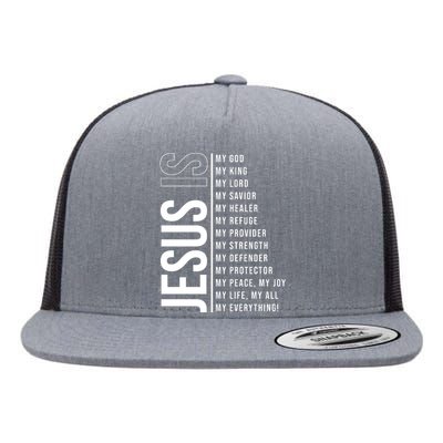 Jesus Is My Lord My Everything Christianity Quote Flat Bill Trucker Hat