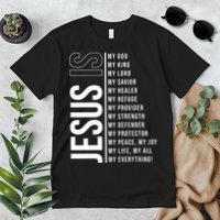 Jesus Is My Lord My Everything Christianity Quote Premium T-Shirt
