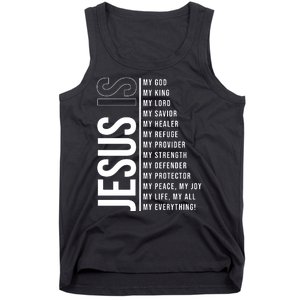 Jesus Is My Lord My Everything Christianity Quote Tank Top