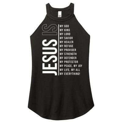 Jesus Is My Lord My Everything Christianity Quote Women’s Perfect Tri Rocker Tank