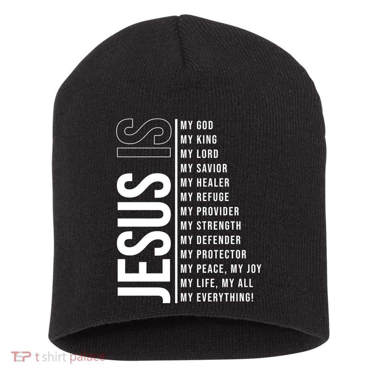Jesus Is My Lord My Everything Christianity Quote Short Acrylic Beanie
