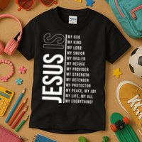 Jesus Is My Lord My Everything Christianity Quote Kids T-Shirt