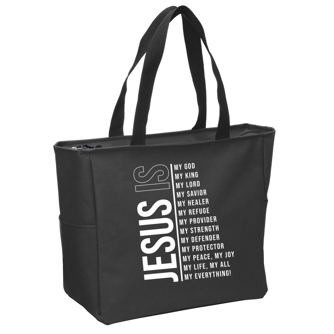 Jesus Is My Lord My Everything Christianity Quote Zip Tote Bag