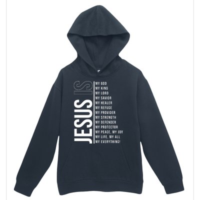 Jesus Is My Lord My Everything Christianity Quote Urban Pullover Hoodie