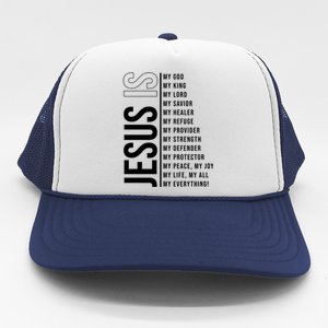 Jesus Is My Lord My Everything Christianity Quote Trucker Hat