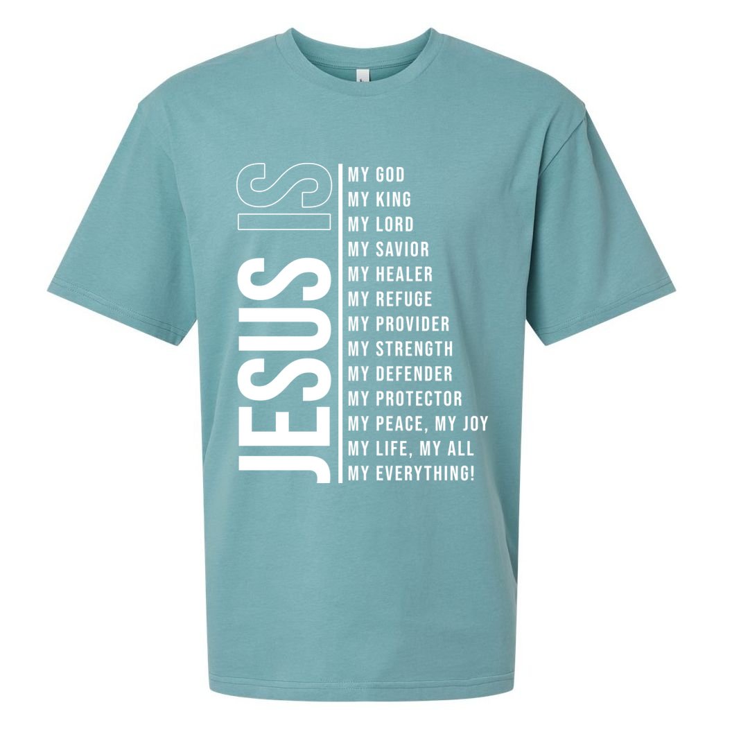 Jesus Is My Lord My Everything Christianity Quote Sueded Cloud Jersey T-Shirt