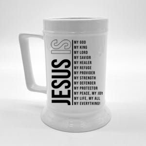 Jesus Is My Lord My Everything Christianity Quote Beer Stein