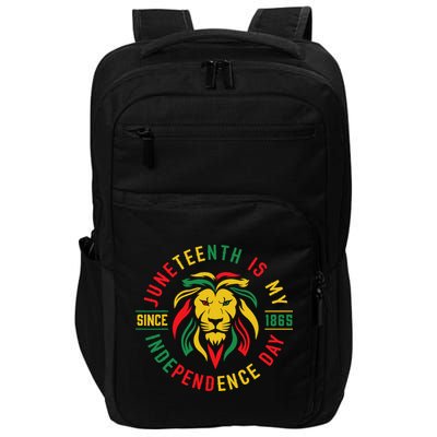 Juneteenth Is My Independence Day Lion Free Ish Since 1865 Impact Tech Backpack