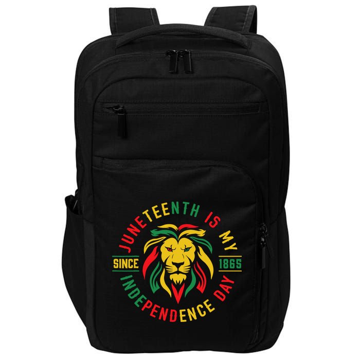 Juneteenth Is My Independence Day Lion Free Ish Since 1865 Impact Tech Backpack
