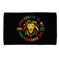 Juneteenth Is My Independence Day Lion Free Ish Since 1865 Microfiber Hand Towel