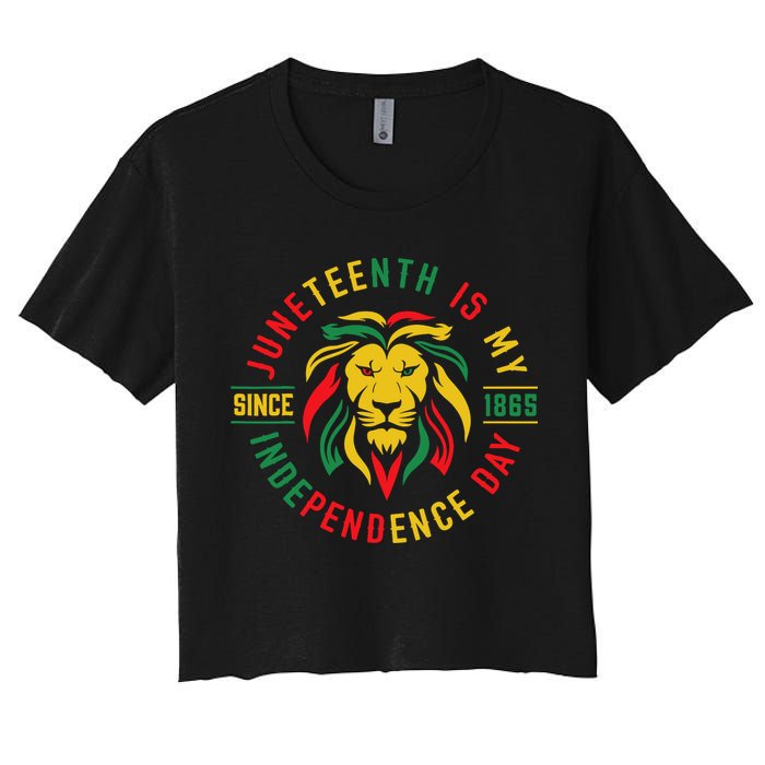 Juneteenth Is My Independence Day Lion Free Ish Since 1865 Crop Top