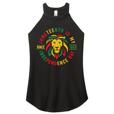 Juneteenth Is My Independence Day Lion Free Ish Since 1865 Women's Perfect Tri Rocker Tank