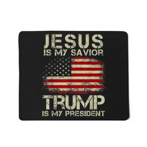 Jesus Is My Savior Trump Is My President Mousepad