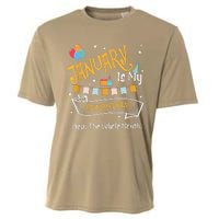 January Is My Birthday Yep The Whole Month Happy Birthday Cooling Performance Crew T-Shirt