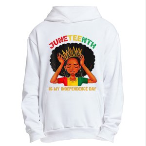 Juneteenth Is My Independence Day Black Black Queen Urban Pullover Hoodie