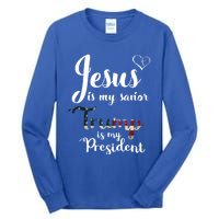 Jesus Is My Savior Trump Is My President Gift Tall Long Sleeve T-Shirt