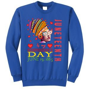 Juneteenth Is My Independence Day 1865 Juneteenth Celebrate Gift Sweatshirt