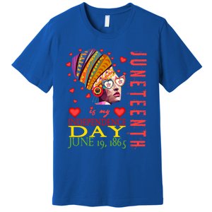 Juneteenth Is My Independence Day 1865 Juneteenth Celebrate Gift Premium T-Shirt