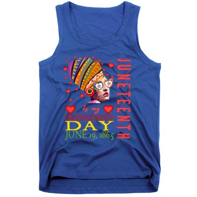 Juneteenth Is My Independence Day 1865 Juneteenth Celebrate Gift Tank Top