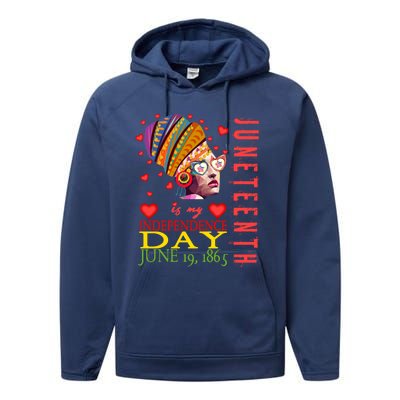 Juneteenth Is My Independence Day 1865 Juneteenth Celebrate Gift Performance Fleece Hoodie