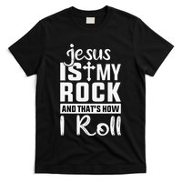 Jesus Is My Rock Baptism Adults Funny T-Shirt