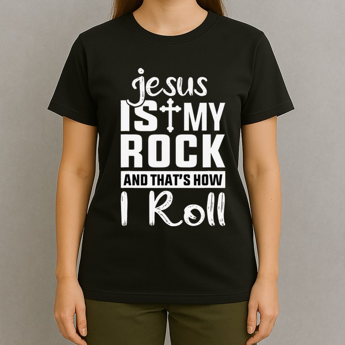 Jesus Is My Rock Baptism Adults Funny T-Shirt