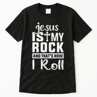 Jesus Is My Rock Baptism Adults Funny Tall T-Shirt