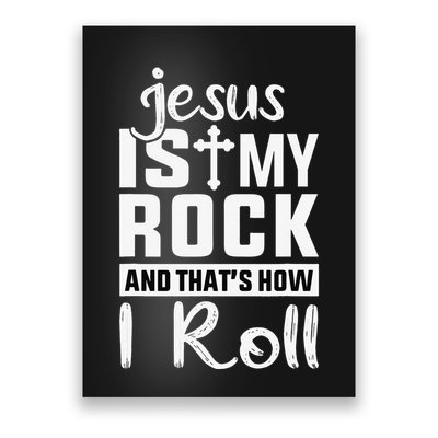 Jesus Is My Rock Baptism Adults Funny Poster