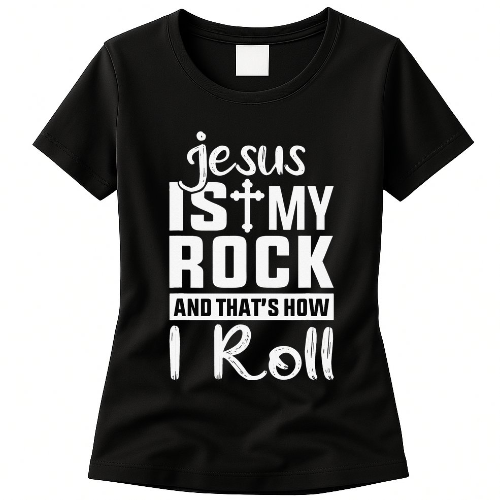 Jesus Is My Rock Baptism Adults Funny Womens T-Shirt