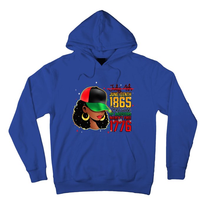 Juneteenth Is My Independence Day Black Women Black Pride Hoodie