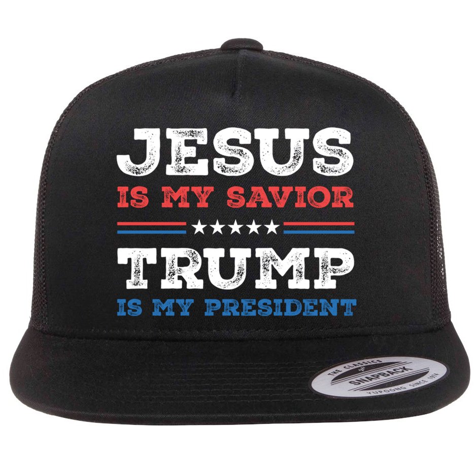 Jesus Is My Savior Trump Is My President Trump 2024 Gift Flat Bill Trucker Hat