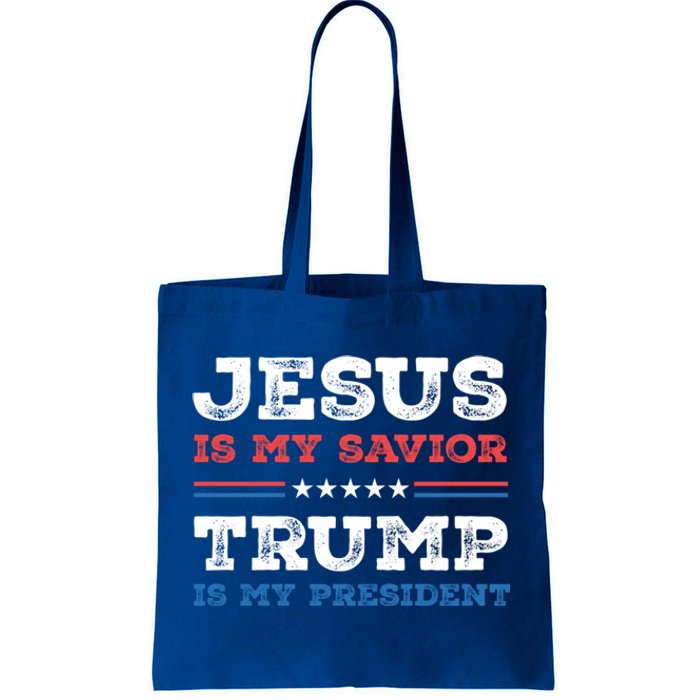 Jesus Is My Savior Trump Is My President Trump 2024 Gift Tote Bag