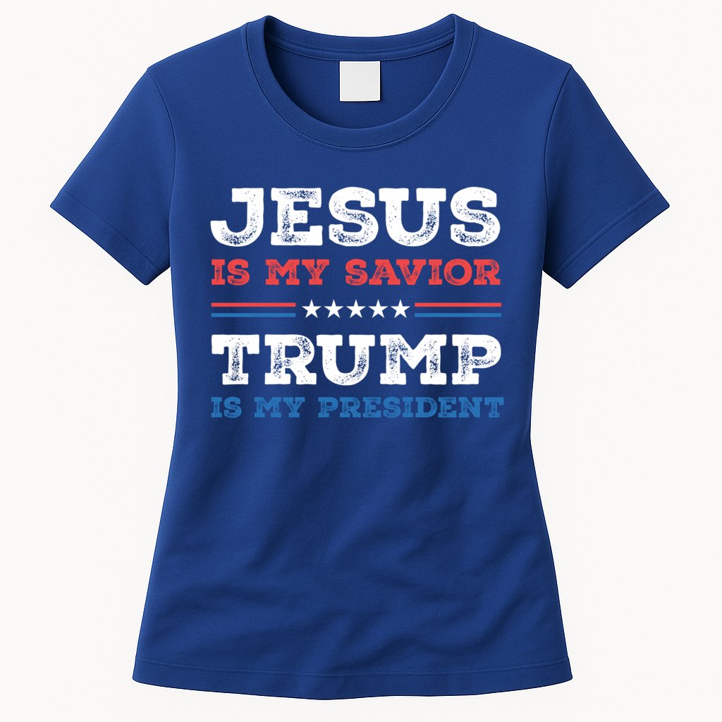 Jesus Is My Savior Trump Is My President Trump 2024 Gift Womens T-Shirt