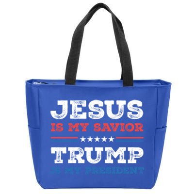 Jesus Is My Savior Trump Is My President Trump 2024 Gift Zip Tote Bag