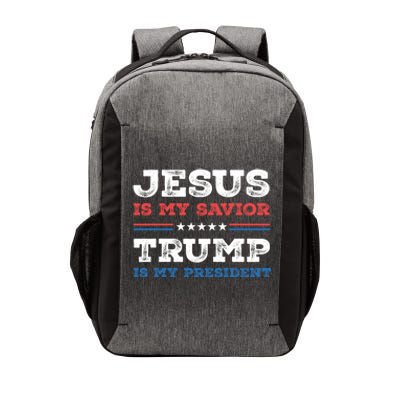 Jesus Is My Savior Trump Is My President Trump 2024 Gift Vector Backpack