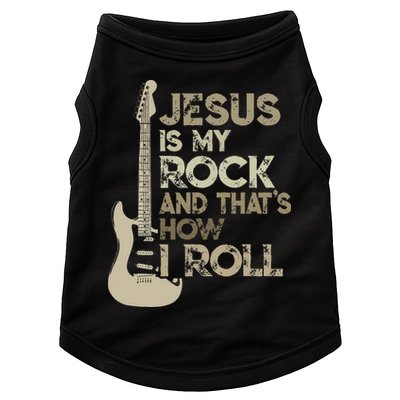 Jesus Is My Rock And That Is How I Roll Christian Guitarist Doggie Tank