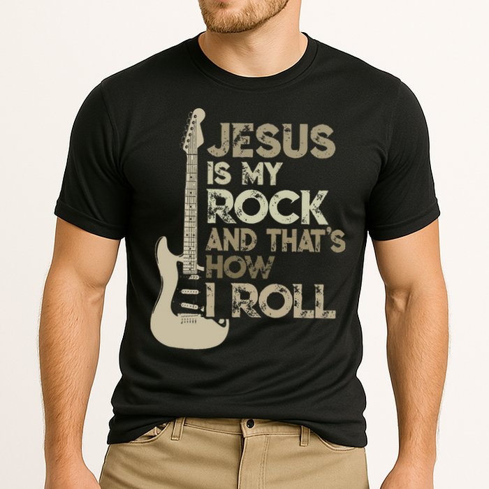 Jesus Is My Rock And That Is How I Roll Christian Guitarist Performance Shirt