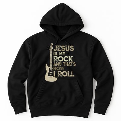 Jesus Is My Rock And That Is How I Roll Christian Guitarist Hoodie