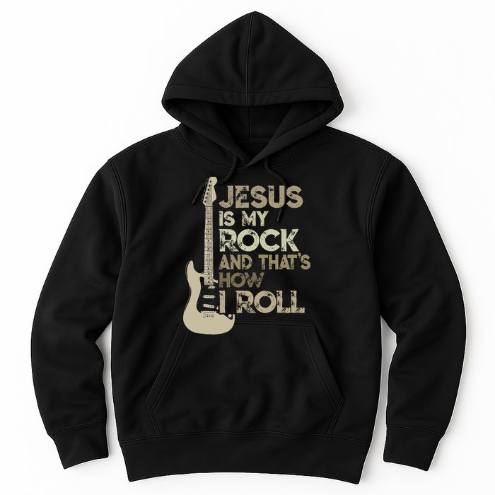 Jesus Is My Rock And That Is How I Roll Christian Guitarist Hoodie