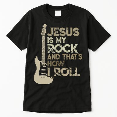 Jesus Is My Rock And That Is How I Roll Christian Guitarist Tall T-Shirt