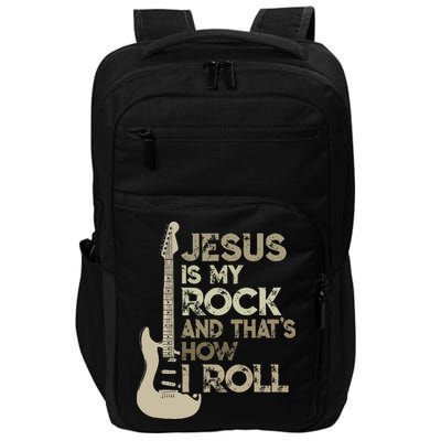 Jesus Is My Rock And That Is How I Roll Christian Guitarist Impact Tech Backpack