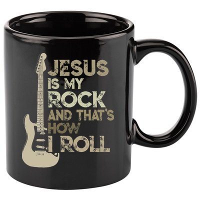 Jesus Is My Rock And That Is How I Roll Christian Guitarist 11oz C Handle Ceramic Mug
