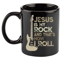 Jesus Is My Rock And That Is How I Roll Christian Guitarist 11oz C Handle Ceramic Mug
