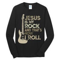 Jesus Is My Rock And That Is How I Roll Christian Guitarist Tall Long Sleeve T-Shirt