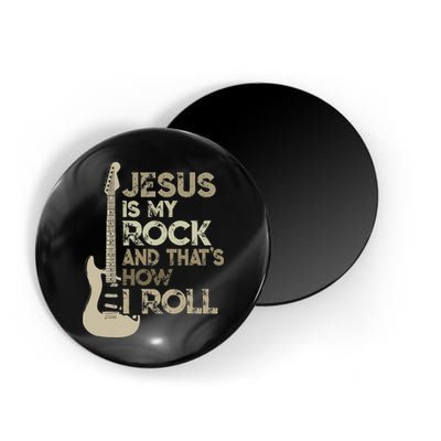 Jesus Is My Rock And That Is How I Roll Christian Guitarist Magnet