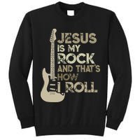 Jesus Is My Rock And That Is How I Roll Christian Guitarist Tall Sweatshirt