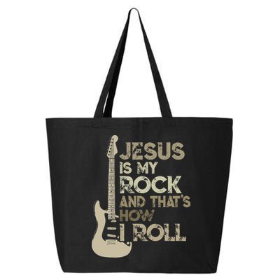 Jesus Is My Rock And That Is How I Roll Christian Guitarist 25L Jumbo Tote