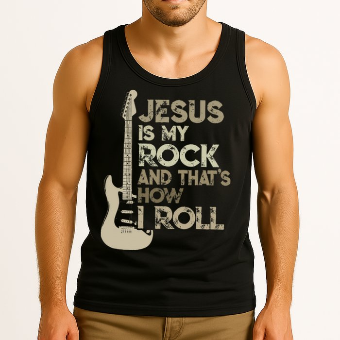 Jesus Is My Rock And That Is How I Roll Christian Guitarist Tank Top