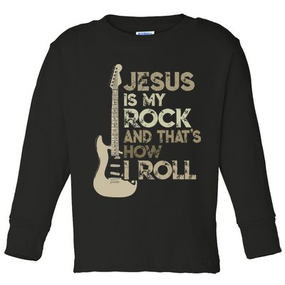 Jesus Is My Rock And That Is How I Roll Christian Guitarist Toddler Long Sleeve Shirt