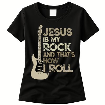 Jesus Is My Rock And That Is How I Roll Christian Guitarist Womens T-Shirt